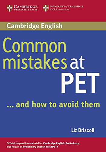 Common Mistakes at PET ... and how to avoid them: And how to avoid them - Lower Intermediate